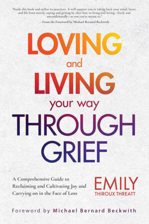 loving-and-living-your-way-through-grief