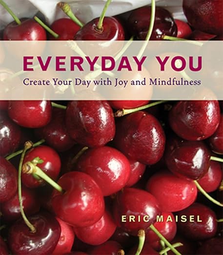 Everyday You: Create Your Day with Joy and Mindfulness